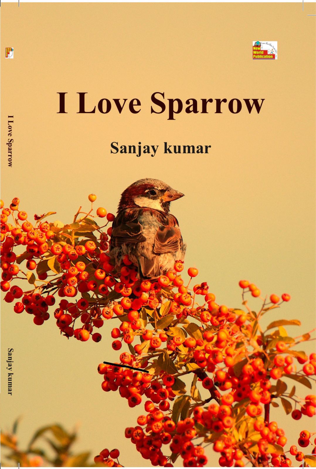 ‘I Love Sparrow’ important book on sparrow conservation